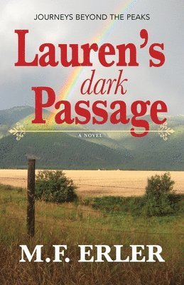 M F Erler - Lauren's Dark Passage, Häftad