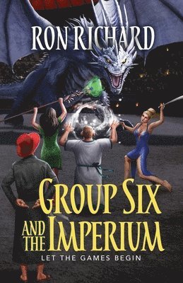 Ron Richard - Group Six and the Imperium, Häftad