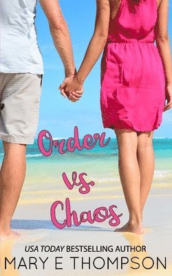 Mary E Thompson - Order vs. Chaos, Häftad