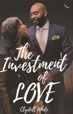 Clydell White, Armani Valentino - The Investment of Love, Häftad