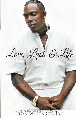 Ron Whitaker Jr, Armani Valentino - Love, Lust, & Life, Häftad