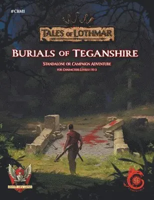 Anthony Pacheco, Christophe Herrbach - Burials of Teganshire for 5E, Häftad. Tillgänglighet: Lägg i varukorg