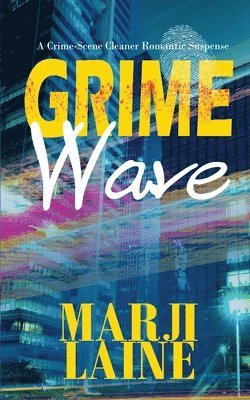 Marji Laine - Grime Wave, Häftad