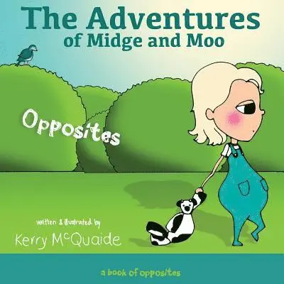 Kerry McQuaide - Opposites: A Book of Opposites, Häftad. Tillgänglighet: Lägg i varukorg