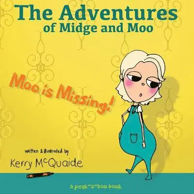 Kerry McQuaide - Moo is Missing: A Peek-a-boo Book, Häftad. Tillgänglighet: Lägg i varukorg