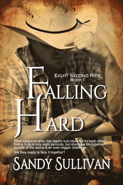 Sandy Sullivan - Falling Hard, E-bok