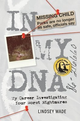 Lindsey Wade - In My DNA, Inbunden