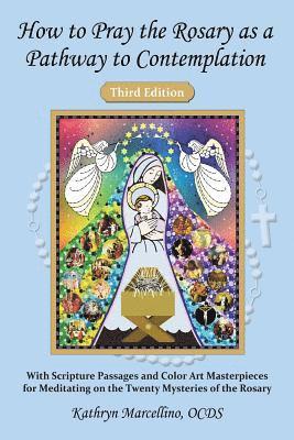 Kathryn Marcellino - How to Pray the Rosary as a Pathway to Contemplation, Häftad. Tillgänglighet: Lägg i varukorg
