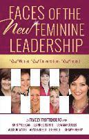 Tracey Trottenberg, Kristy Deegan - Faces of the New Feminine Leadership: Real Women. Real Conversations. Real Impact., Häftad