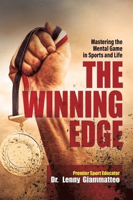 Lenny Giammatteo - Winning Edge, Häftad