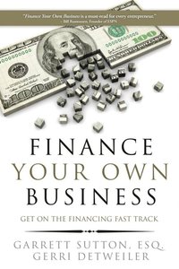 Finance Your Own Business