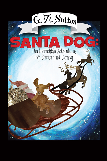 G.Z. Sutton - Santa Dog, E-bok