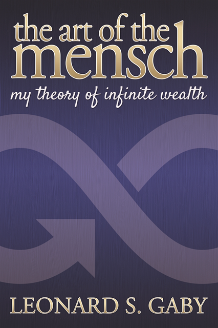 Leonard S. Gaby - Art of the Mensch, E-bok