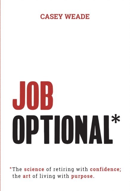 Casey Weade - Job Optional*, E-bok