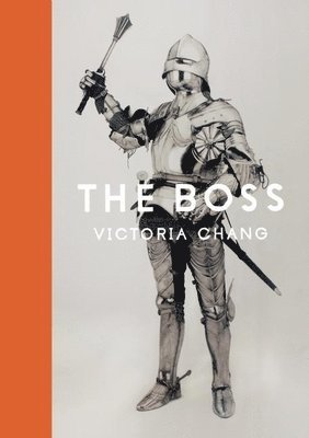 Victoria Chang - The Boss, Häftad
