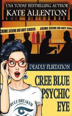 Kate Allenton - Deadly Flirtation, Häftad. Tillgänglighet: Lägg i varukorg