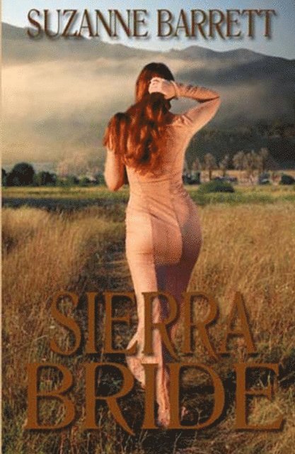 Suzanne Barrett - Sierra Bride, E-bok