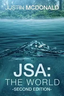 Justin McDonald - Jsa: The World: Second Edition, Häftad. Tillgänglighet: Lägg i varukorg