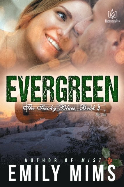 Emily Mims - Evergreen, E-bok