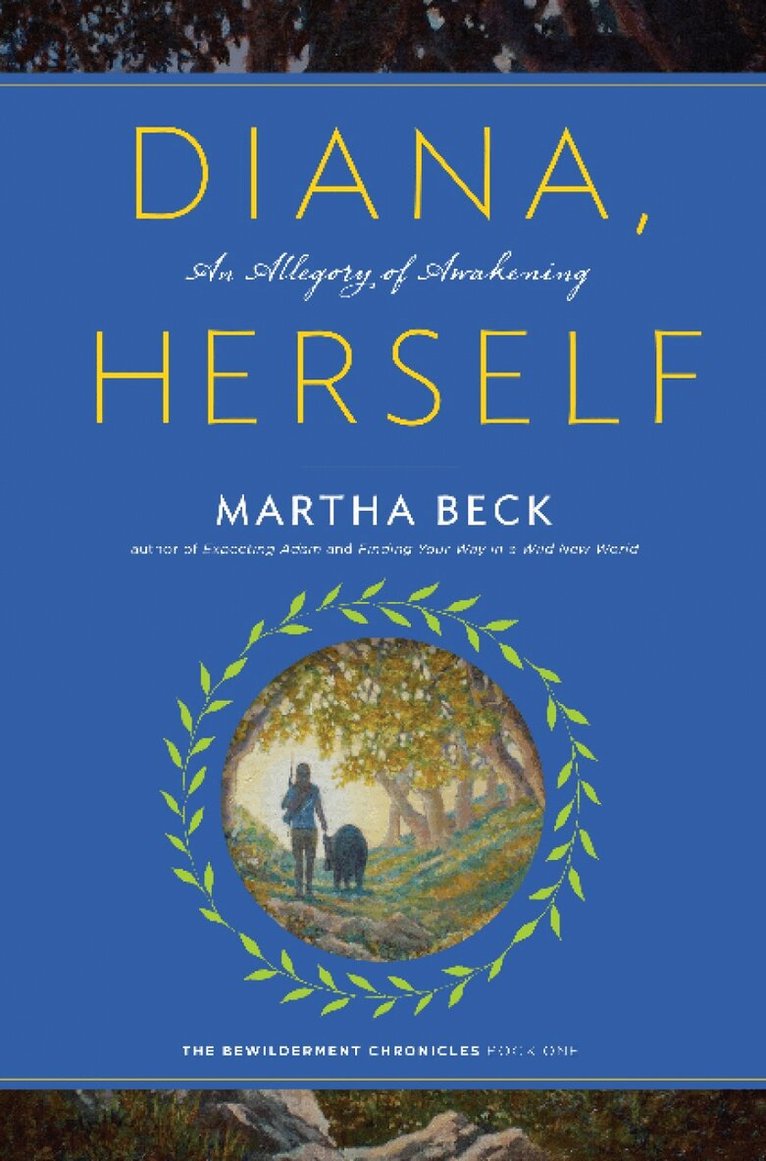 Martha Beck - Diana, Herself, Inbunden
