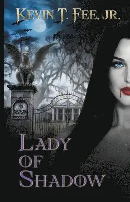 Kevin T Fee Jr - Lady of Shadow, Häftad. Tillgänglighet: Lägg i varukorg