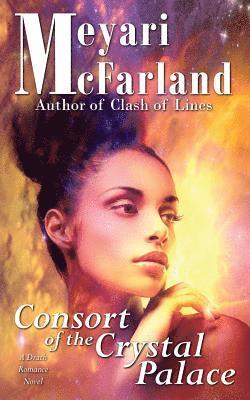 Meyari McFarland - Consort of the Crystal Palace, Häftad