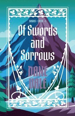 Dane Vale - Of Swords and Sorrows, Häftad