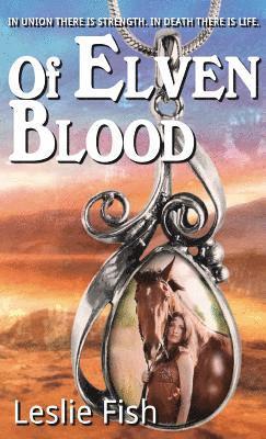 Leslie Fish - Of Elven Blood, Häftad