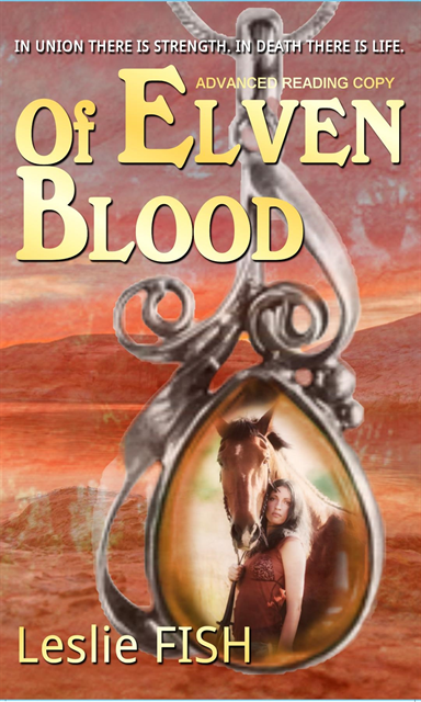 Leslie Fish - Of Elven Blood, E-bok