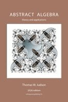 Thomas Judson - Abstract Algebra, Häftad. Tillgänglighet: Lägg i varukorg