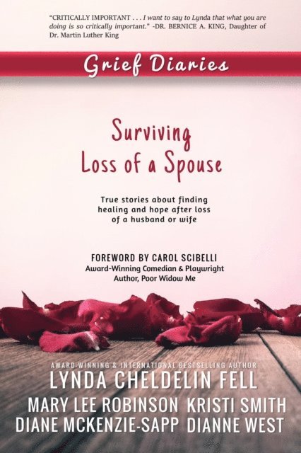 Kristi Smith, Mary Lee Robinson, Lynda Cheldelin Fell - Grief Diaries, E-bok
