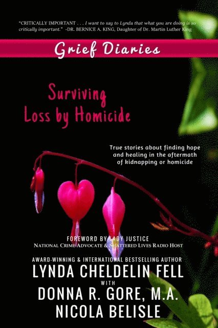 Nicola Belisle, Donna R Gore, Lynda Cheldelin Fell - Grief Diaries, E-bok