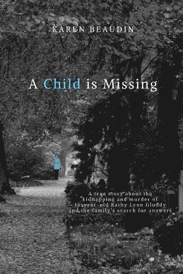 Karen Beaudin - Child is Missing, Häftad
