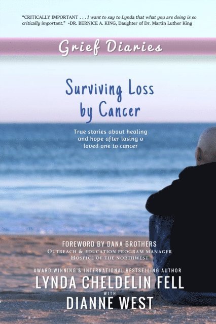 Dianne West, Lynda Cheldelin Fell - Grief Diaries, E-bok