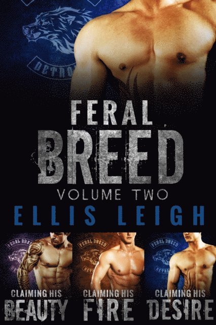 Ellis Leigh - Feral Breed: Volume Two, E-bok. Tillgänglighet: Lägg i varukorg