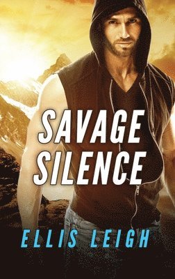 Ellis Leigh - Savage Silence, Häftad. Tillgänglighet: Lägg i varukorg