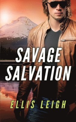 Ellis Leigh - Savage Salvation, Häftad
