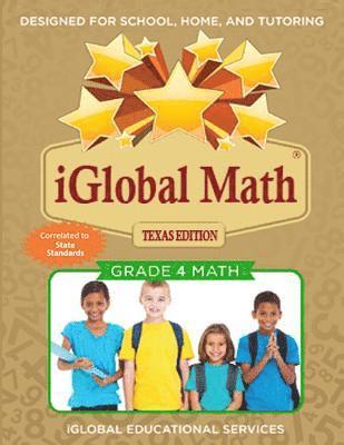 Iglobal Educational Services - iGlobal Math, Grade 4 Texas Edition: Power Practice for School, Home, and Tutoring, Häftad. Tillgänglighet: Lägg i varukorg