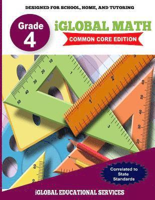 Iglobal Educational Services - iGlobal Math, Grade 4 Common Core Edition: Power Practice for School, Home, and Tutoring, Häftad. Tillgänglighet: Lägg i varukorg