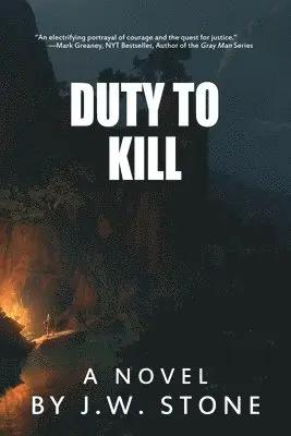 J W Stone - Duty to Kill, Häftad. Tillgänglighet: Lägg i varukorg