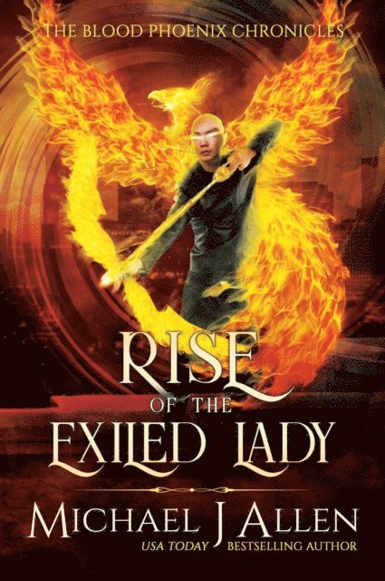 Michael J Allen - Rise of the Exiled Lady, E-bok