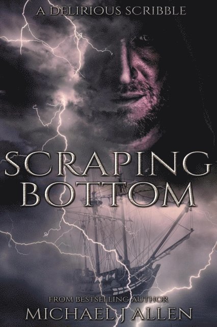 Michael J Allen - Scraping Bottom, E-bok
