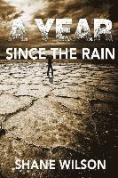 Shane Wilson - Year Since The Rain, Häftad