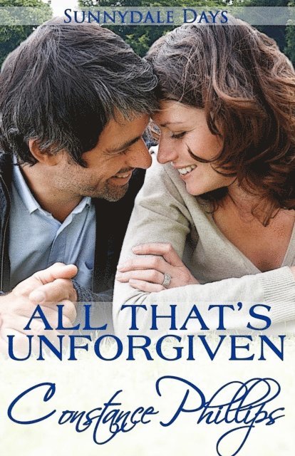 Constance Phillips - All That's Unforgiven, E-bok