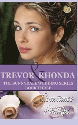 Constance Phillips - Trevor and Rhonda, Häftad