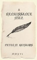 Peter M. Katsaros - A Renaissance Man, Häftad