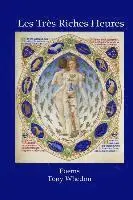 Tony Whedon - Les Tres Riches Heures, Häftad. Tillgänglighet: Lägg i varukorg