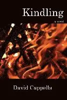 David Cappella - Kindling, Inbunden. Tillgänglighet: Lägg i varukorg
