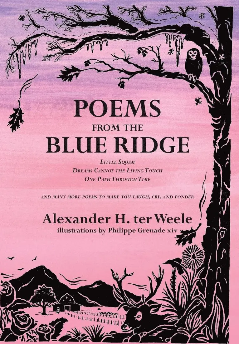 Alexander H Ter Weele - Poems from the Blue Ridge, Inbunden. Tillgänglighet: Lägg i varukorg
