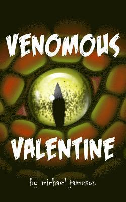 Michael Jameson - Venomous Valentine, Häftad. Tillgänglighet: Lägg i varukorg